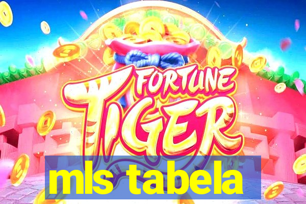 mls tabela